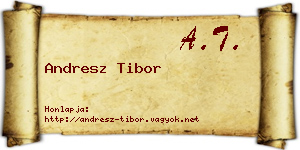 Andresz Tibor névjegykártya